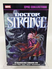 Doctor Strange Epic Collection Vol 12 Strangers Among Us Marvel Comics TPB