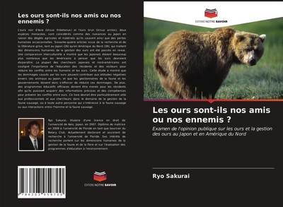 Ryo Sakurai | Les ours sont-ils nos amis ou nos ennemis ? | Taschenbuch (2021)