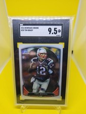 2014 Bowman Chrome #28 TOM BRADY SGC  9.5 MINT PLUS New England Patriots 