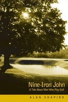 Alan Shapiro | Nine-Iron John | Taschenbuch | Englisch (2002) | iUniverse