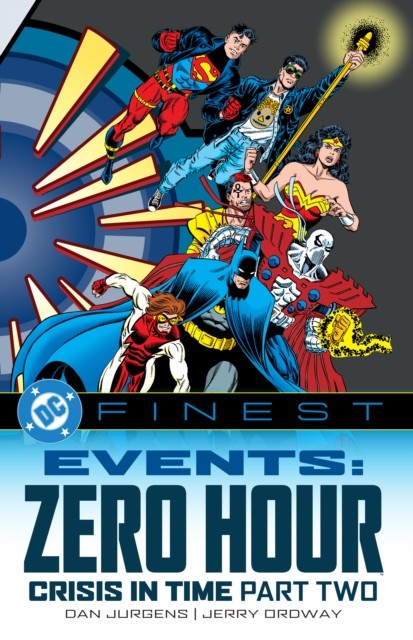 DC Finest: Events: Zero Hour Part Two by Dan Jurgens (Paperback Book)