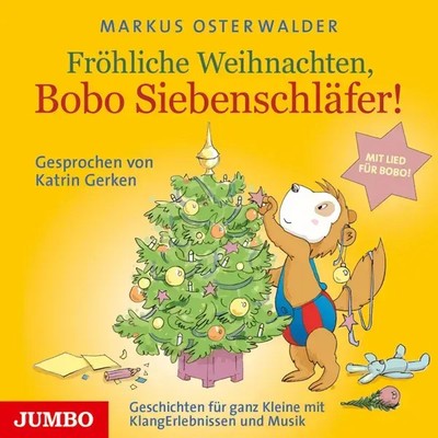 Markus Osterwalder | Bobo Siebenschläfer - Fröhliche Weihnachten | Audio-CD | CD