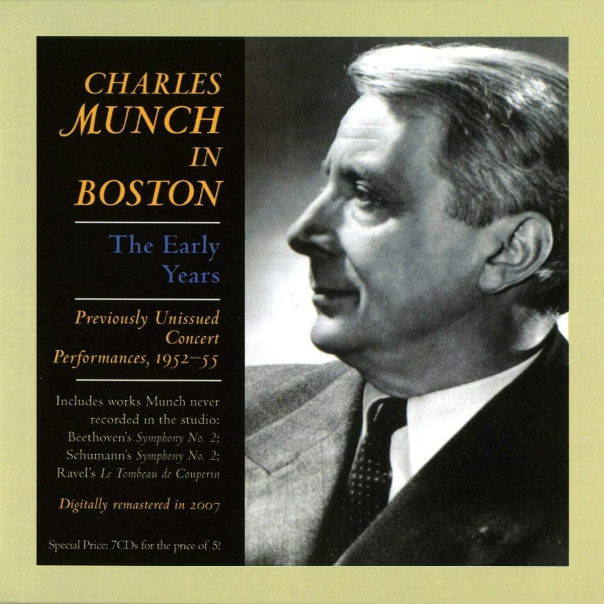 Charles Munch in Boston: The Early Years 1952-55 (7 CD Box Set)
