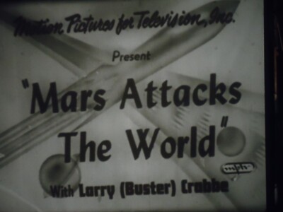 16mm Mars Attacks The World Buster Crabbe Jean Rogers Charles Middleton