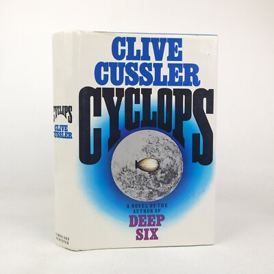 Clive Cussler ''Cyclops'' 1st Edition 1st Printing 1986 HC/DJ Simon Schuster VGC