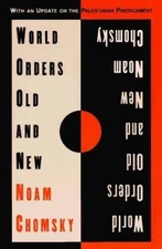 World Orders Old and New, Paperback by Chomsky, Noam, Like New Used, Free shi...