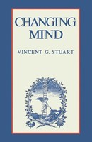Changing Mind Vincent Stuart Taschenbuch Einband - Flex.(Paperback) Englisch