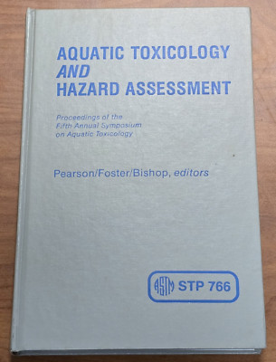 ASTM Aquatic Toxicology And Hazard Assessment STP 766 Fifth Annual Proceedings