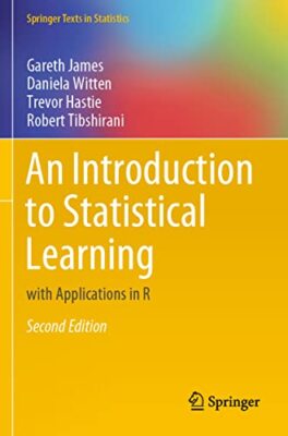 An Introduction to Statistical Learning  by Gareth James
