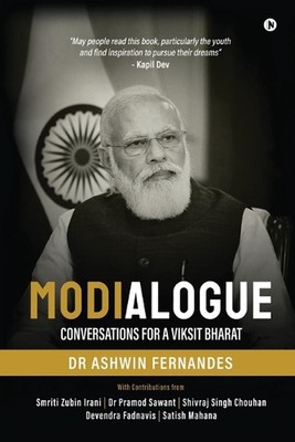 Modialogue: Conversations for a Viksit Bharat by Dr Ashwin Fernandes Paperback B