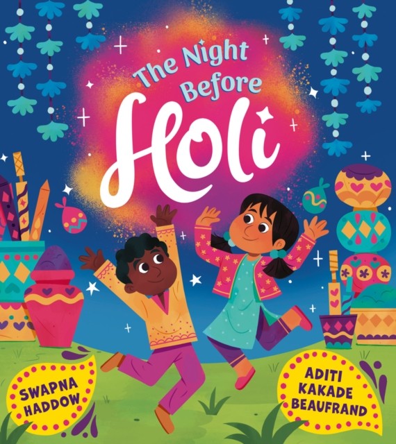 The Night Before Holi (PB) by Swapna Haddow 9780702325892 NEW Free UK Delivery - Image 2