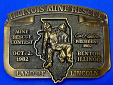 1982 Illinois Mine Rescue, The Land Of Lincoln - Benton Belt Buckle