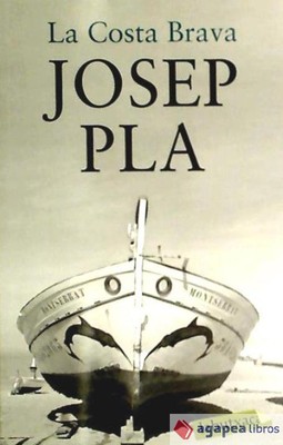 La Costa Brava. NUEVO. ENVÍO URGENTE (Librería Agapea)