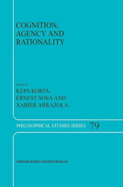 K. Korta (U. A.) | Cognition, Agency And Rationality | Taschenbuch | Englisch-image