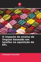 Forouzan Zereshki | O Impacto Do Ensino De LíNguas Baseado Em Tarefas Na...
