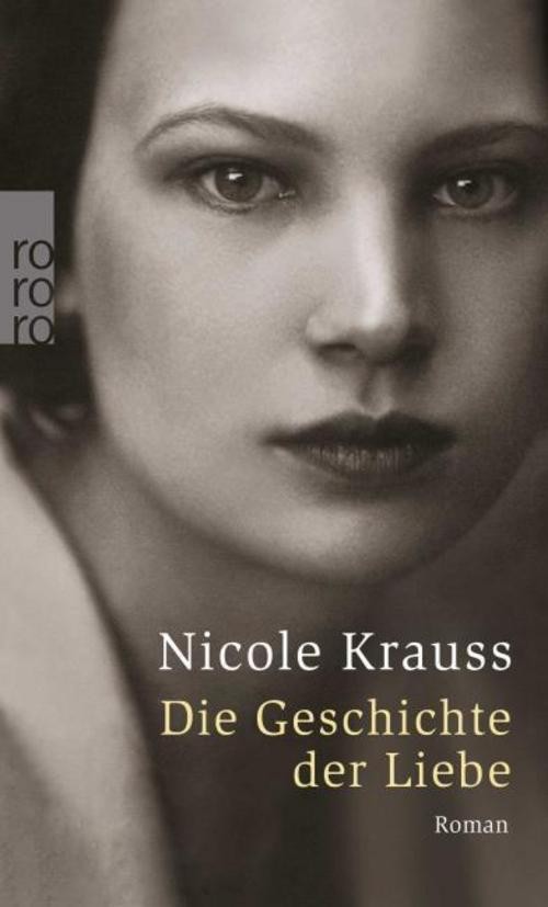 Die Geschichte der Liebe: Roman Roman Nicole Krauss und Grete Osterwald: - Bild 2