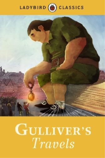 Jonathan Swift Ladybird Classics: Gulliver's Travels (Copertina rigida)
