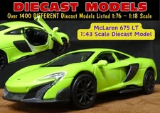STUNNING McLAREN 675LT HYPERCAR; NAPIER GREEN; NEW 1:43 SCALE DIECAST MODEL CAR