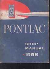 Original 1958 PONTIAC Fuel Injection Shop Manual Service Book Vintage MN1823