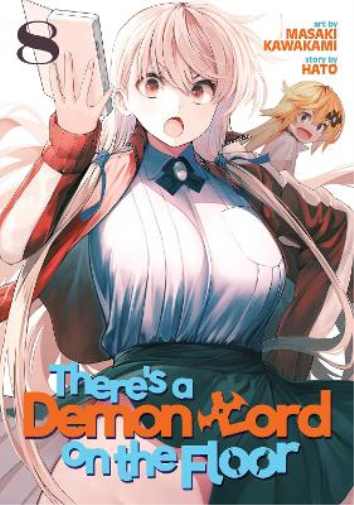 Masaki Kawakami There's a Demon Lord on the Floor Vol. 8 (Tascabile)