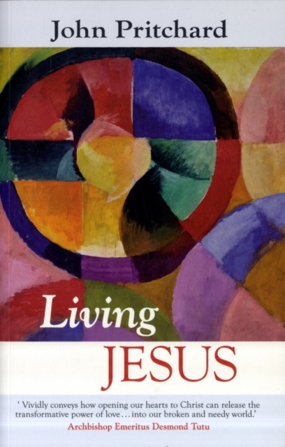 Living Jesus by John Pritchard (Paperback Book)