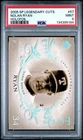 Nolan Ryan Holofoil /50 2005 Upper Deck SP Legendary Cuts #57 PSA 9 POP 1