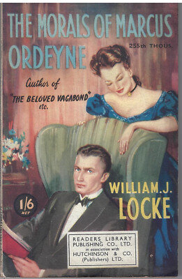 Morals of Marcus Ordeyne William J Locke Readers LIbrary vintage paperback 1940s