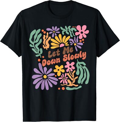 Alec Let Me Down Slowly Floral Art Benjamin T-Shirt