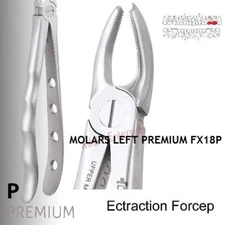 DENTAL ORAL SURGERY EXTRACTION FORCEPS UPPER MOLARS LEFT #18 PREMIUM FX18P %$#@P