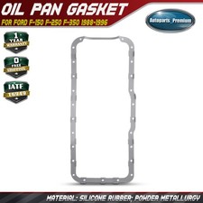 Engine Oil Pan Gasket For Ford F-150 F-250 F-350 1988-1996 E-150 Econoline 4.9l