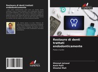 Himmat Jaiswal (U. A.) | Restauro Di Denti Trattati Endodonticamente | Buch