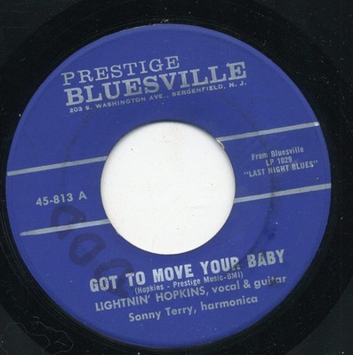 Lightnin' Hopkins - Got To Move Your Baby, 7'', (Vinyl)