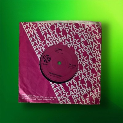 Francoise Hardy - Et Meme / Le Temps De L Amour 7'' Vinyl EX/NM 1964 Pye