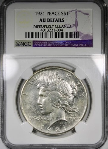 1921 High Relief Peace Dollar NGC AU Details Improperly Cleaned