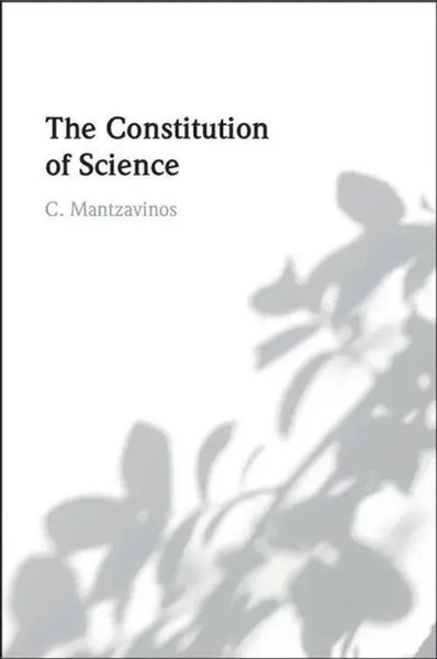 The Constitution Of Science | C. Mantzavinos | Taschenbuch | Englisch | 2024-image
