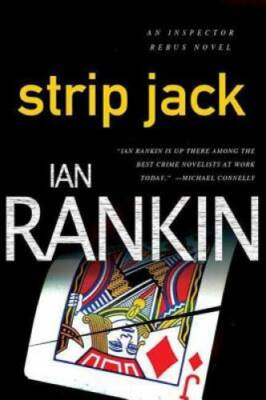 Strip Jack (Inspector Rebus, No. 4) (Inspector Rebus Novels) - Paperback - GOOD