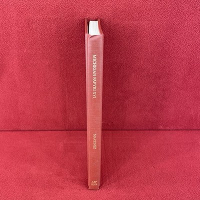 Michigan Papyri XVI: A Greek Love Charm From Egypt By David G. Martinez 1991