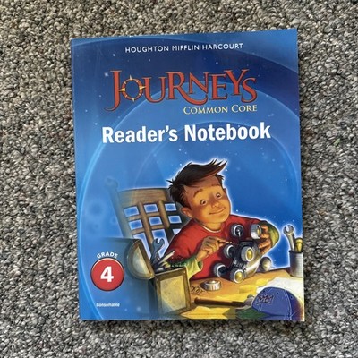 Journeys: Common Core Reader's Notebook Consumable Grade 4 - Paperback