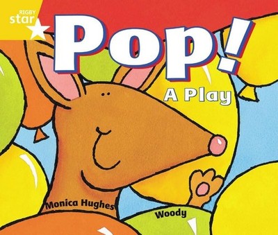 Rigby Star Guided 1 Yellow Level: Pop! A Play Pupil Book... Paperback / softback