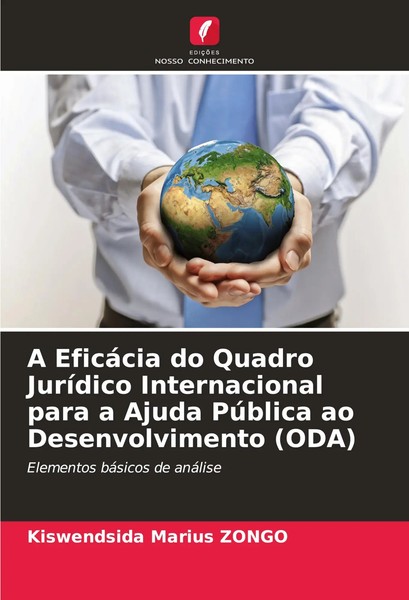 Kiswendsida Marius Zongo | A EficáCia Do Quadro JuríDico Internacional Para A...-image