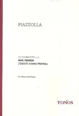 Ave Maria | Astor Piazzolla | Buch | Tonos Music Publishing | EAN 9790201501000