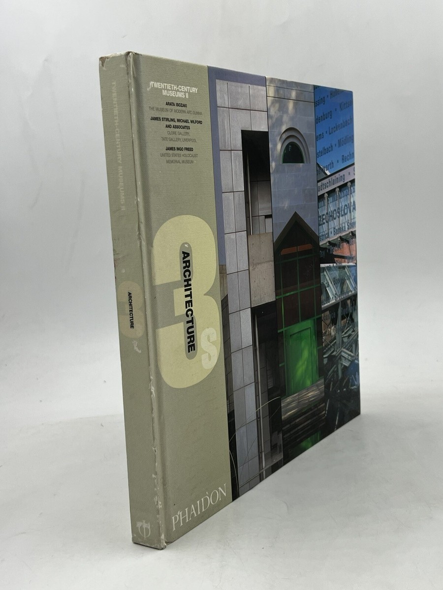 Twentieth Century Museums II, Phaidon Press; Modern 20th