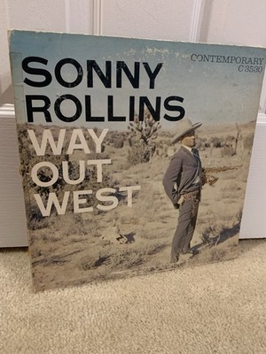 1st Press SONNY ROLLINS - Way Out West LP CONTEMPORARY C 3530 US (1957) DG MONO