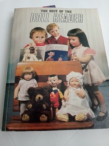 The BEST Of DOLL READER Magazine 1982. Articles & Reference Book 250 pàges VGC!