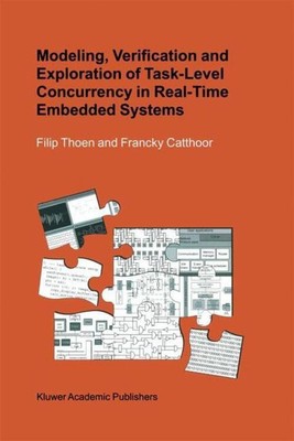 Modeling, Verification and Exploration of Task-Level Concurrency in Real-Time...