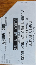 Bowie Reality Tour 2 tickets.