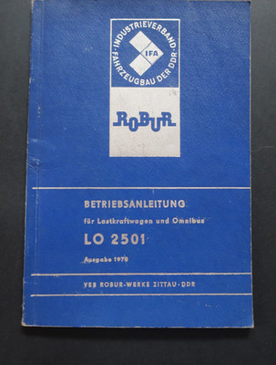 Genuine IFA Robur operating instructions for the truck LO 2501 + bus