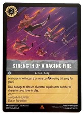 Lorcana Strength of a Raging Fire 201/204 Rise of the Floodborn