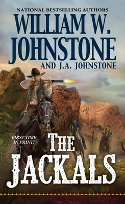 The Jackals - Johnstone, William W.|Johnstone, J.A. - Good - See condition n...