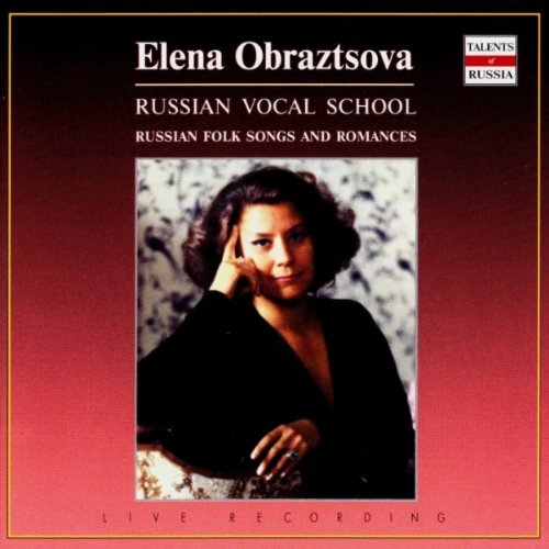 Elena Obraztsova Elena Obraztsova: Russian Vocal School (CD) Album